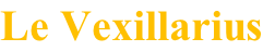 Le Vexillarius